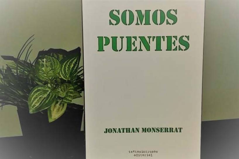 Jonathan Monserrat escritor de “Somos Puentes”  - Libro de poesías - realiza la presentación de su libro