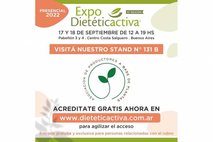 La Asociación de Productores de Alimentos a Base de Plantas de Argentina estará presente en Expo DieteticActiva 2022