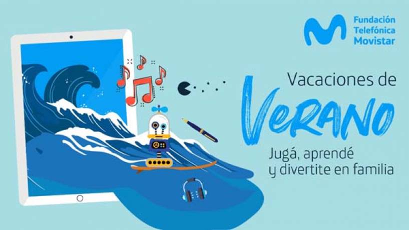 Fundación Telefónica Movistar lanza su propuesta de actividades para disfrutar el verano aprendiendo