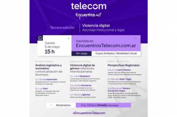 Telecom  presenta la Edición 2022 del ciclo Encuentros 4.0 “Violencia digital”