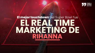 El mejor touchdown del Super Bowl fue el real time marketing de rihanna: un nuevo análisis de Findasense sobre las cifras de este mega evento