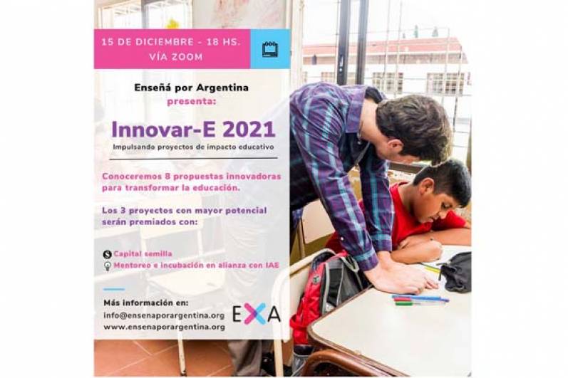 Premian novedosos proyectos con impacto social y educativo en el marco del programa Innovar-E de la Fundación Enseñá Por Argentina