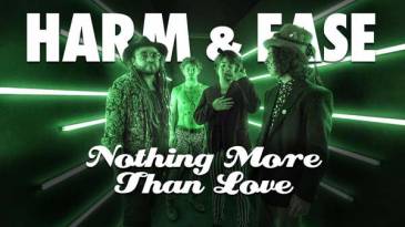 Harm &amp; Ease  presenta nuevo corte y video