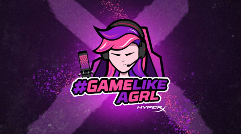 HyperX presenta #GameLikeAGrl para empoderar a todas las mujeres gamers
