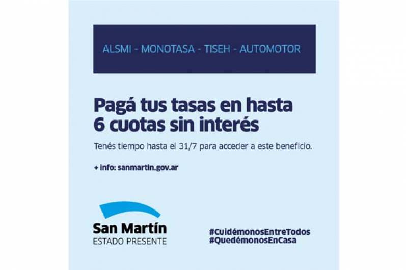 San Martín lanza nuevas facilidades de pago para las tasas municipales
