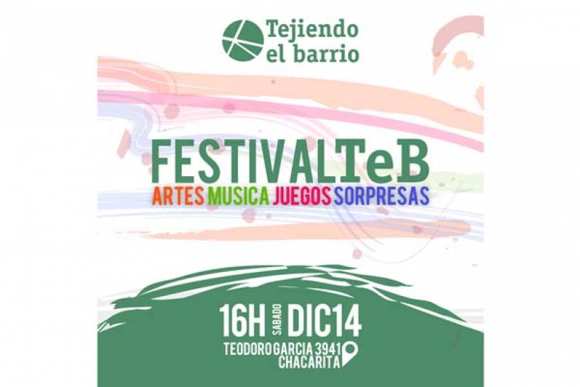 Festival TeB: gran festejo de “Tejiendo el Barrio” en el Playón de Chacarita