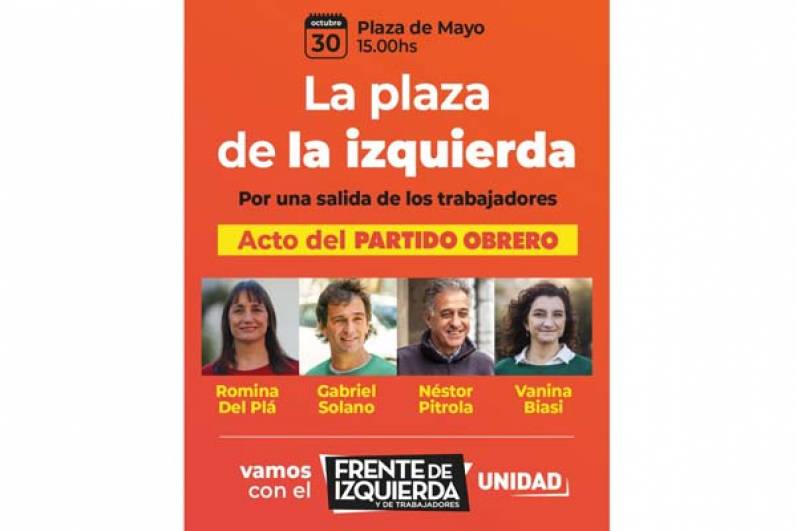 30 de octubre acto: la Plaza de la izquierda en Plaza de Mayo