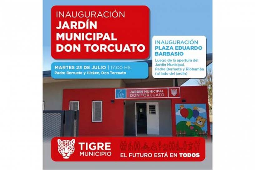 Inauguración del Jardín Municipal de Don Torcuato