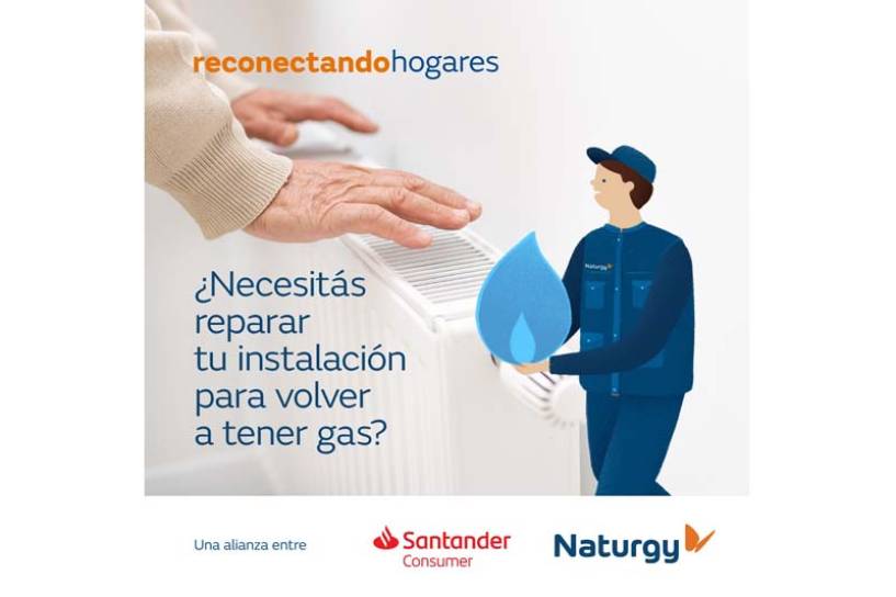 Naturgy y Santander Consumer lanzan el programa “Reconectando Hogares”