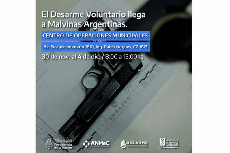 El Desarme Voluntario llega a Malvinas Argentinas