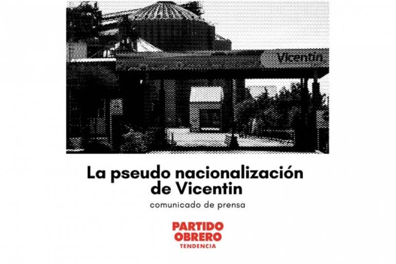 La pseudo nacionalización de Vicentin