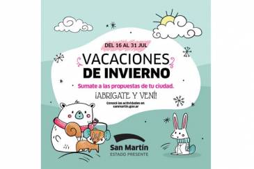 En vacaciones de invierno, San Martín tiene las mejores propuestas y actividades gratuitas