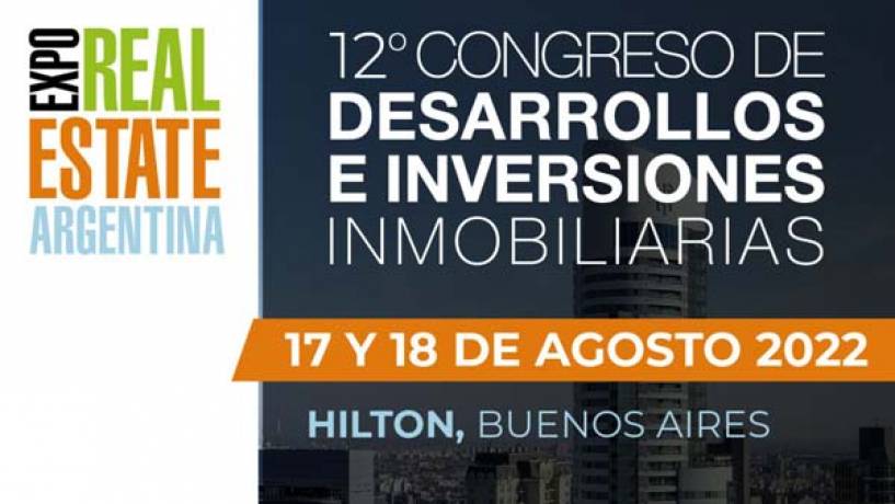 12º Congreso de Desarrollos e Inversiones Inmobiliarias