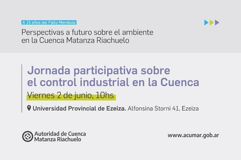 A 15 años del Fallo Mendoza ACUMAR convoca a una jornada sobre control industrial en la Cuenca Matanza Riachuelo