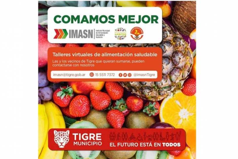 En Tigre, los vecinos pueden participar del taller virtual “Comamos mejor”