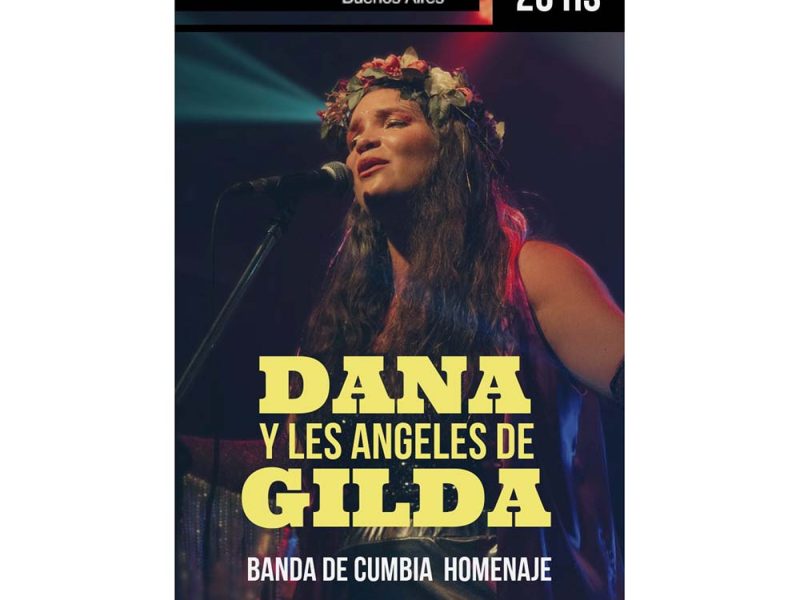 Dana y Les Ángeles de Gilda en el ciclo “Más Música, Más Café Berlín”. Una noche a puro ritmo y pasión para celebrar la cumbia
