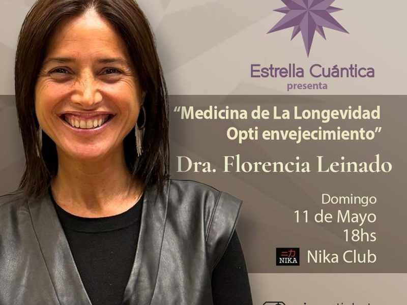 Estrella Cuántica presenta: Dra. Florencia Leinado en Nika
