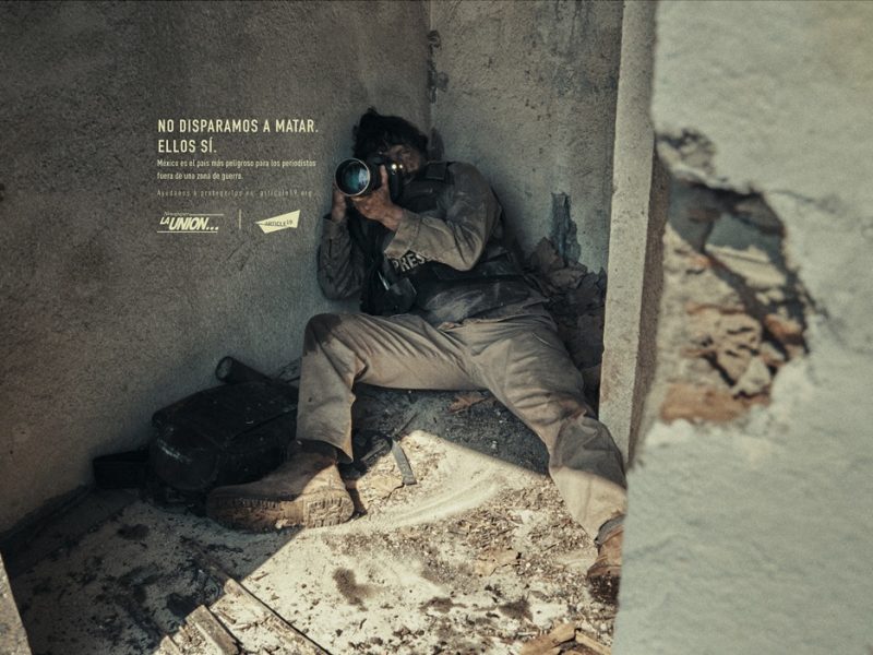 GREY MÉXICO, Artículo 19 y Diario La Unión presentan campaña gráfica para sensibilizar sobre los asesinatos de fotógrafos y periodistas