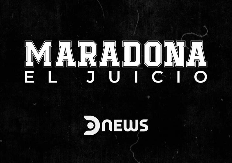 DNEWS presenta la segunda parte de “Maradona, el juicio”, un especial que analiza el escandaloso caso por la muerte de Diego