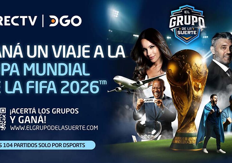 DIRECTV lanza “El grupo de la suerte”, un concurso para viajar a la Copa del Mundo FIFA 2026