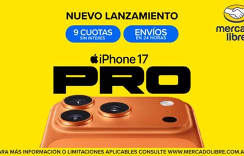 Mercado Libre lanza el iPhone 17 con entregas en 24 horas, 9 cuotas sin interés y plan canje
