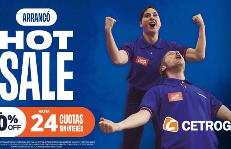 Llegó el Hot Sale 2026: la empresa que te da 24 cuotas sin interés es Cetrogar