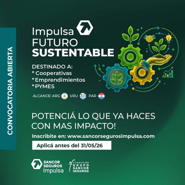 La incubadora del Grupo Sancor Seguros lanza Impulsa Futuro Sustentable