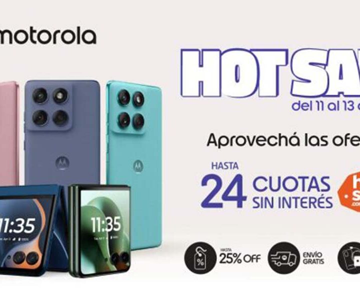 Motorola se suma al Hot Sale con hasta 25% off, hasta 24 cuotas sin interés y envío gratis en smartphones seleccionados