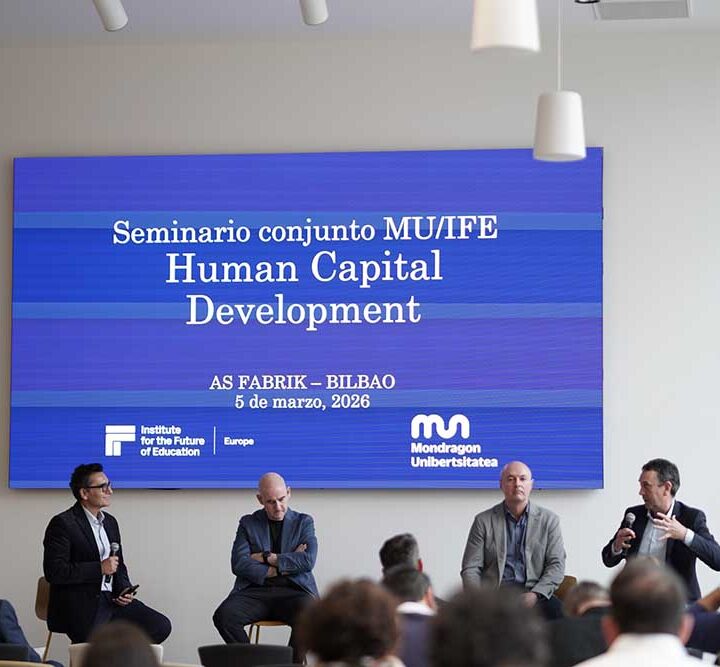 IFE y Mondragon Unibertsitatea: líderes de nuevos modelos educativos, investigación aplicada y desarrollo de talento