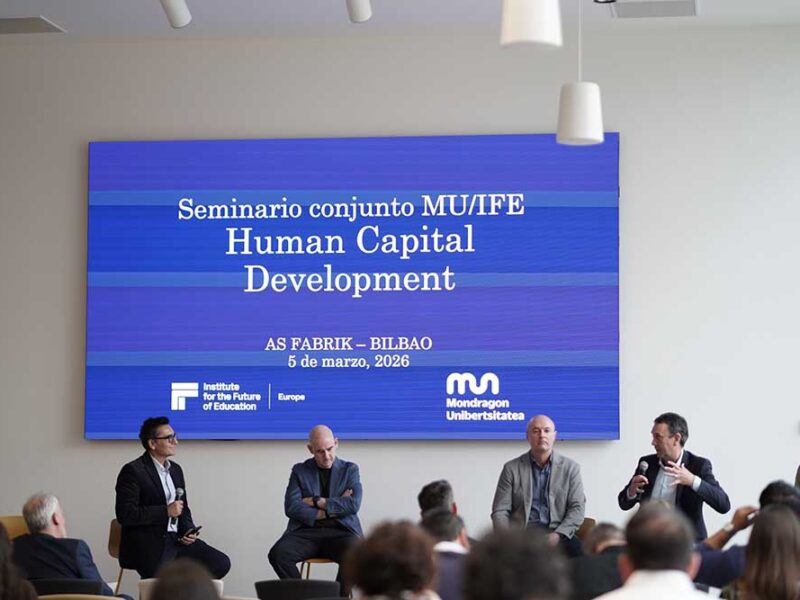 IFE y Mondragon Unibertsitatea: líderes de nuevos modelos educativos, investigación aplicada y desarrollo de talento