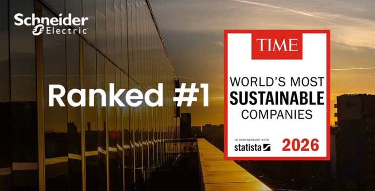 Schneider Electric, reconocida como la empresa más sostenible del mundo por tercer año consecutivo por TIME y Statista