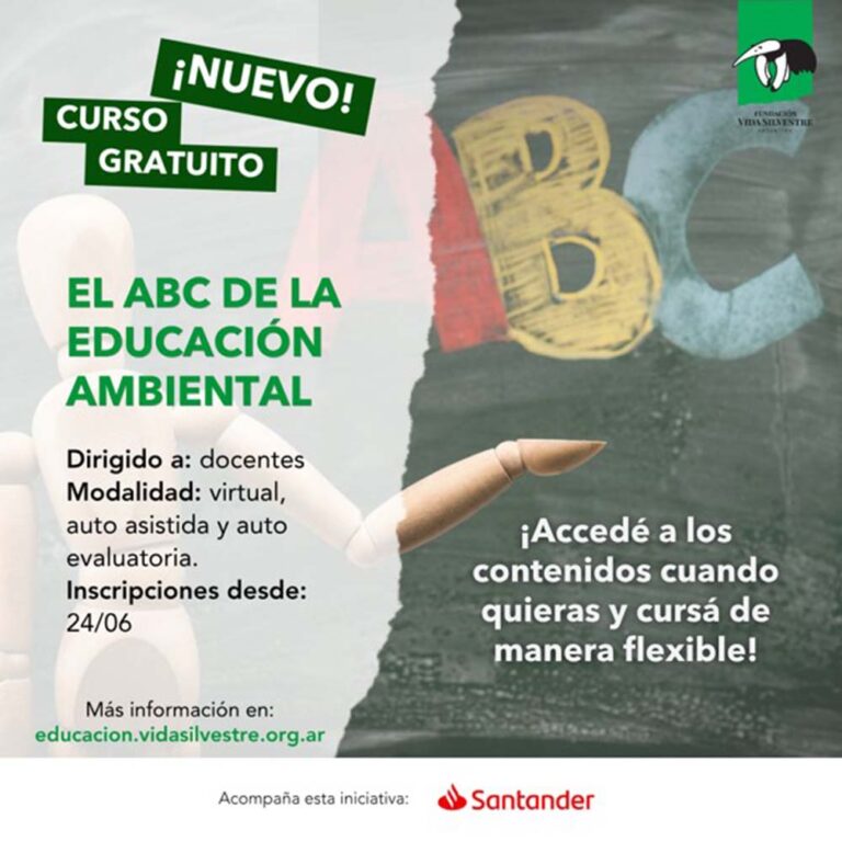 Fundación Vida Silvestre Argentina lanza el ABC de la educación ambiental: un nuevo curso gratuito para docentes de todo el país