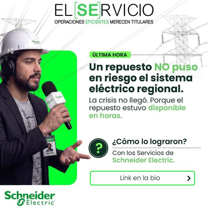 Cuando todo funciona, también hay una noticia: Schneider Electric lanza “EL SERVICIO”, su nueva campaña regional
