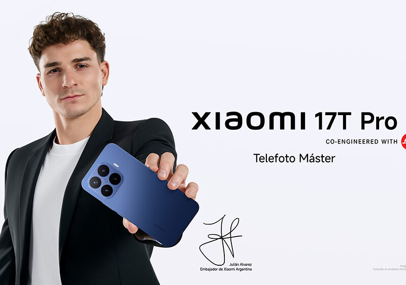 Creada con Julián Alvarez, Xiaomi presenta en Argentina la nueva Serie Xiaomi 17T