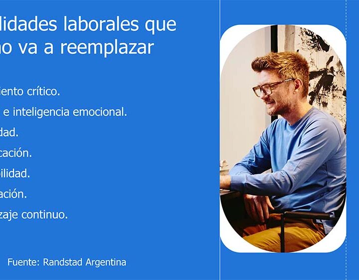 7 habilidades laborales que la IA no va a reemplazar