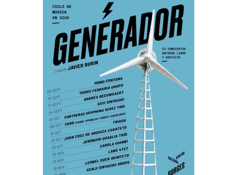 CICLO GENERADOR en el Centro Cultural Borges