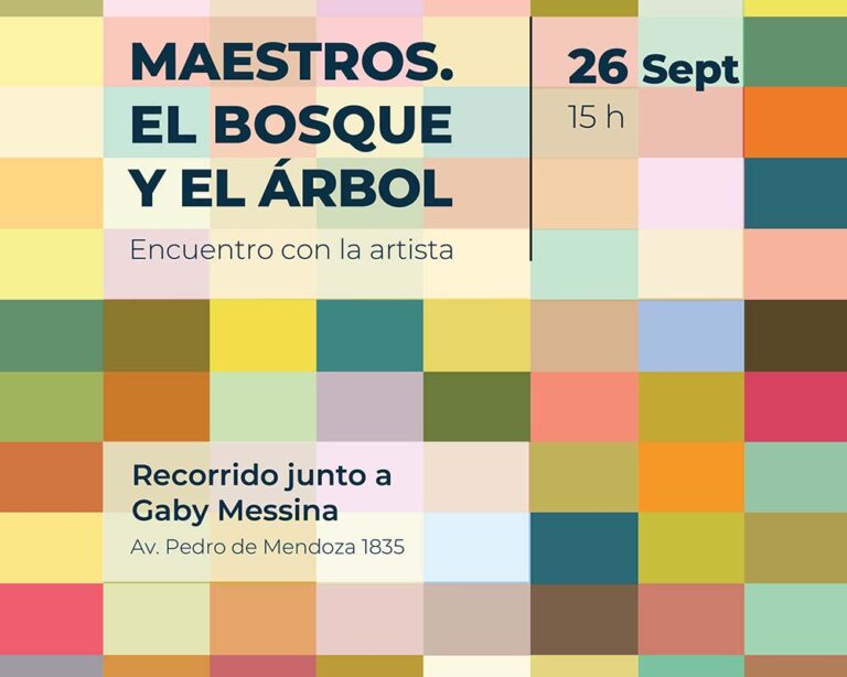 Recorrido con Gaby Messina por la exposición “Maestros. El bosque y el árbol” en el Museo Quinquela Martín