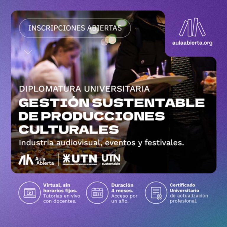 UTN Argentina y Aula Abierta lanzan la primera diplomatura universitaria en español y 100% virtual que forma Eco Manager para producciones audiovisuales