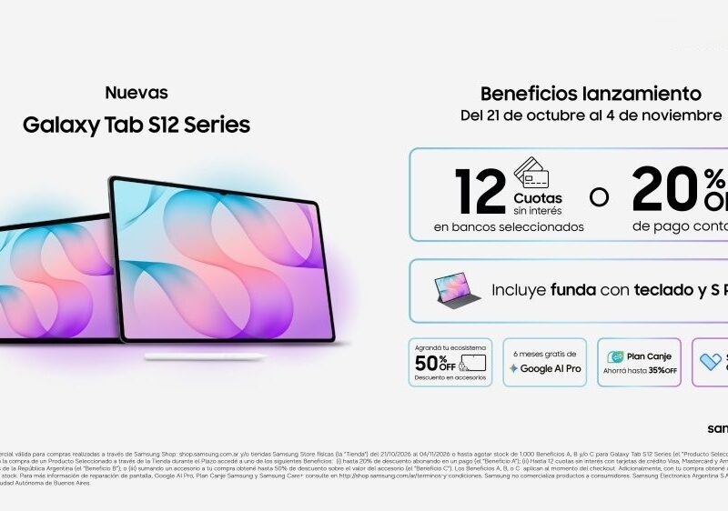 Samsung anuncia el lanzamiento de la Serie Galaxy Tab S12 en Argentina con un paquete exclusivo de beneficios, financiación y suscripciones bonificadas
